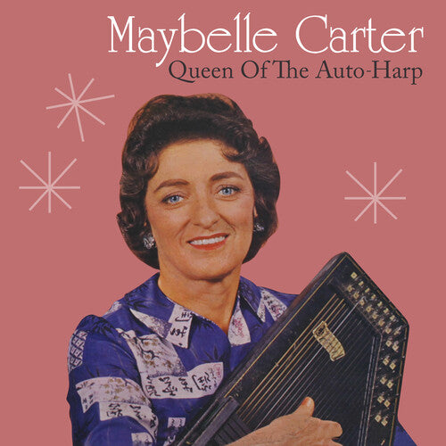 Carter, Maybelle: Queen Of The Auto-Harp