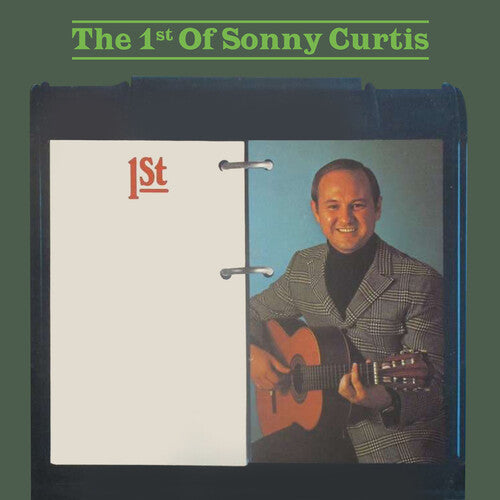 Curtis, Sonny: The 1st Of Sonny Curtis