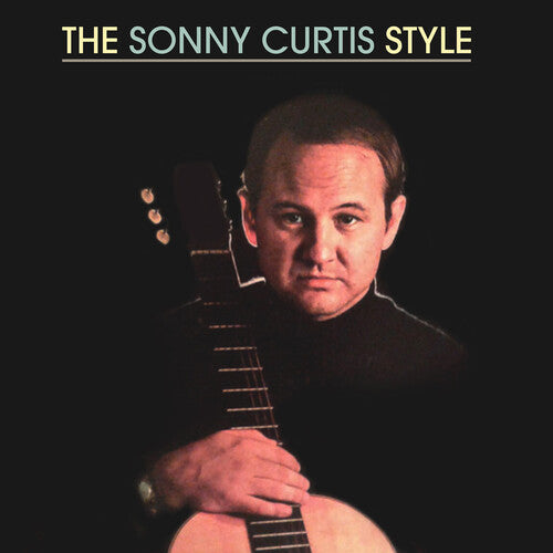 Curtis, Sonny: The Sonny Curtis Style