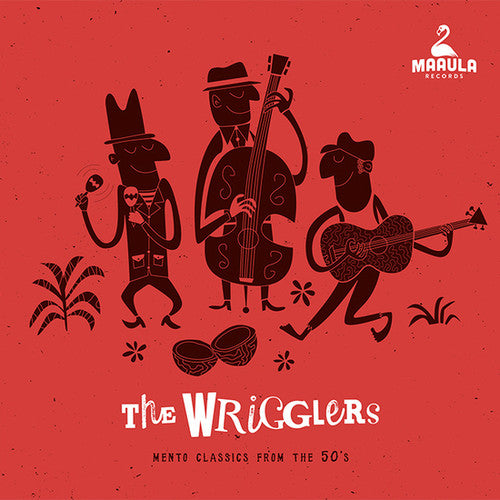 Wrigglers: Mento Classics from The 50's