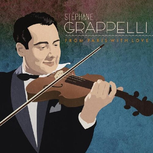 Grappelli, Stephane: From Paris With Love