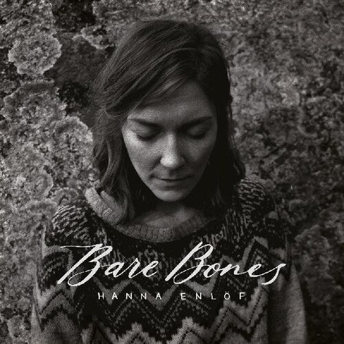 Enlof, Hanna: Bare Bones