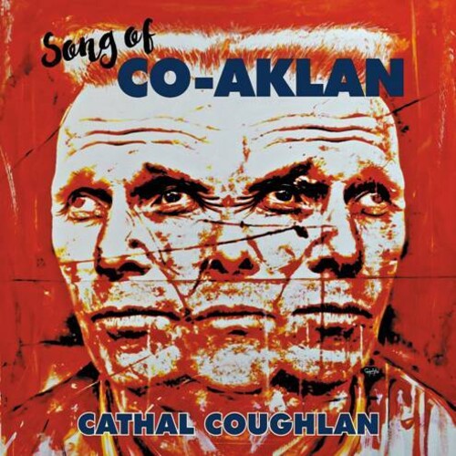 Coughlan, Cathal: Song Of Co-aklan