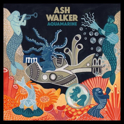 Walker, Ash: Aquamarine