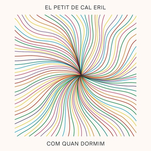 El Petit De Cal Eril: Com Quan Dormim