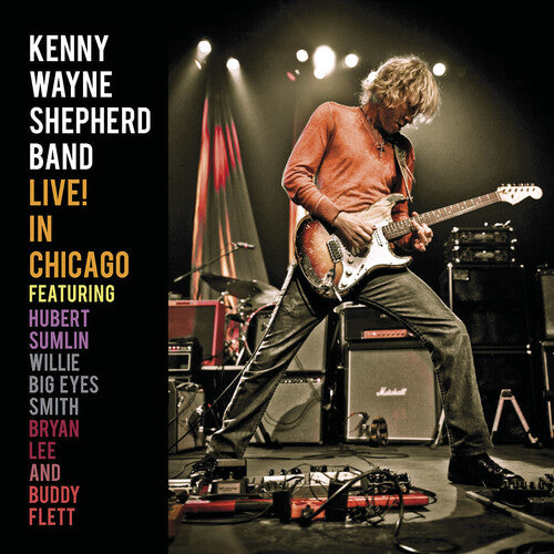 Shepherd, Kenny Wayne: Live! In Chicago