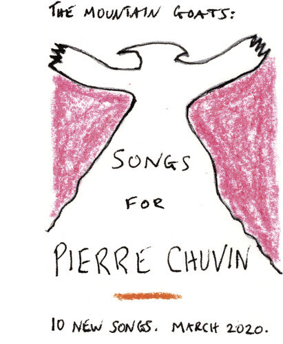 Mountain Goats: Songs For Pierre Chuvin