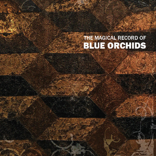 Blue Orchids: Magical Record of Blue Orchids