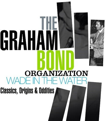 Bond, Graham Organization: Wade In The Water: Classics, Origins & Oddities