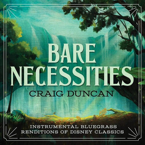 Duncan, Craig: Bare Necessities: Instrumental Bluegrass Renditions Of Disney Classics