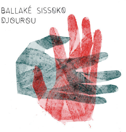 Sissoko, Ballake: Djourou