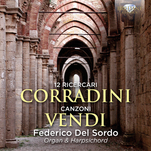 Corradini / Sordo: 12 Ricercari / Canzoni