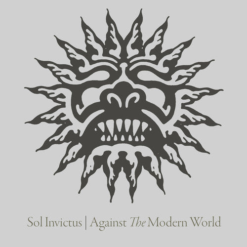 Sol Invictus: Agains The Modern World