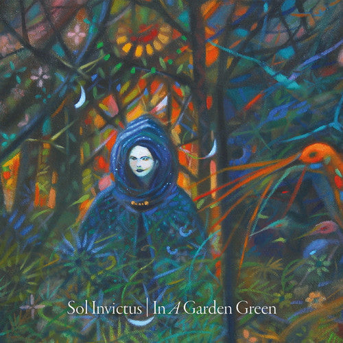 Sol Invictus: In A Garden Green