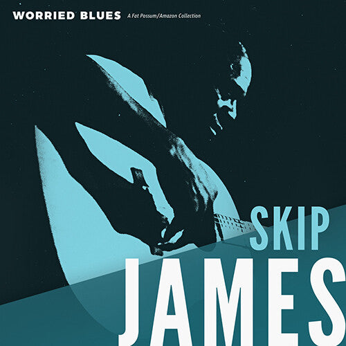 James, Skip: Worried Blues