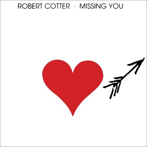 Cotter, Robert: Missing You