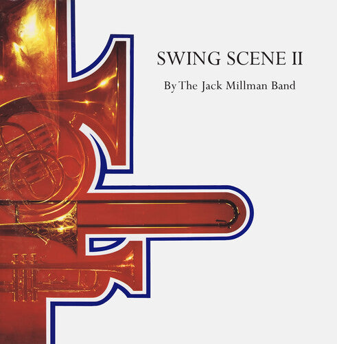 Millman, Jack: Swing Scene II (Digitally Remastered)