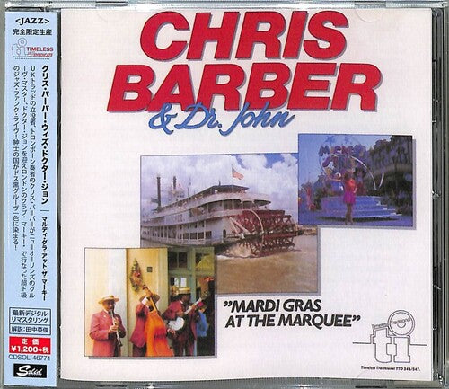 Barber, Chris / Dr John: Mardi Gras At The Marquee (Remastered)