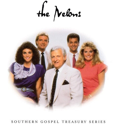 Nelons: Southern Gospel Treasury