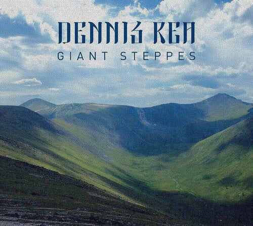 Rea, Dennis: Giant Steppes