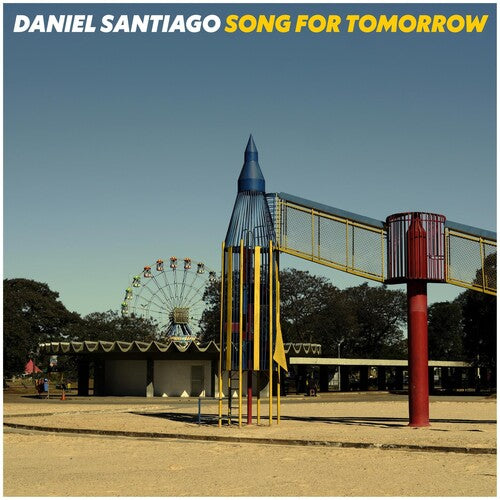 Santiago, Daniel: Song For Tomorrow