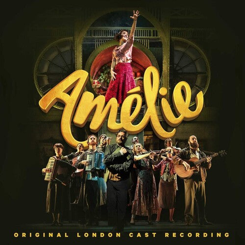 Amelie (O.L.C.R.): Amelie (Original London Cast Recording)