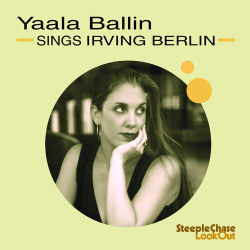 Ballin, Yaala: Sings Irving Berlin