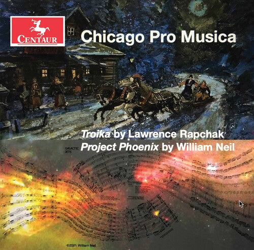 Neil / Chicago Pro Musica: Troika / Project Phoenix