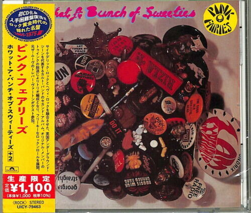 Pink Fairies: What A Bunch Of Sweeties (Japanese Reissue)