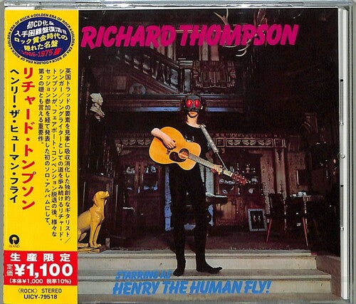 Thompson, Richard: Henry The Human Fly (Japanese Reissue)