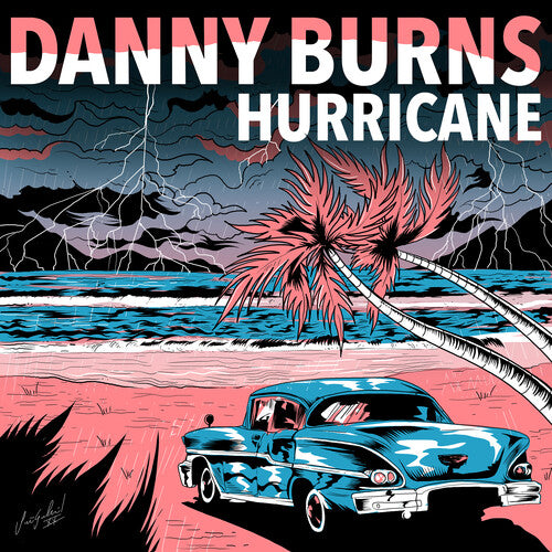 Burns, Danny: Hurricane