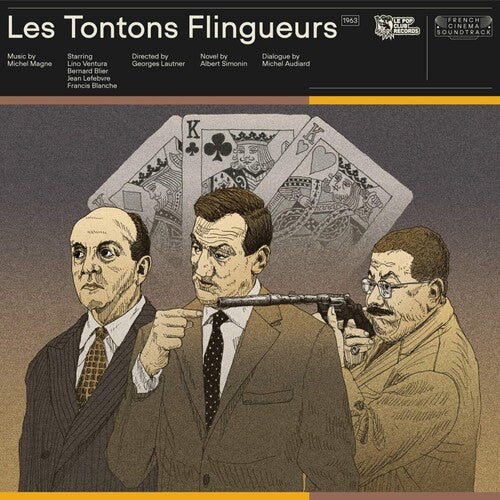 Les Tontons Flingueurs / O.S.T.: Les Tontons Flingueurs (Monsieur Gangster, Crooks in Clover) (Original Soundtrack)