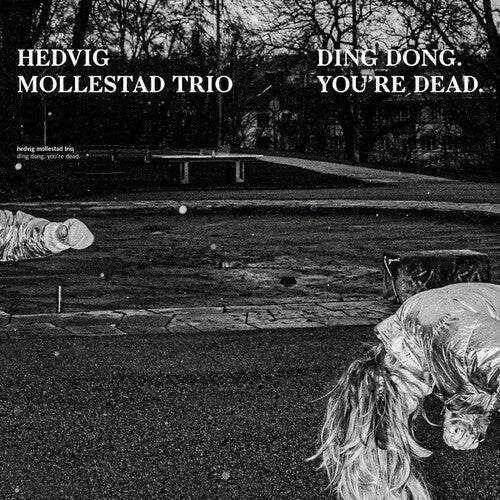 Hedvig Mollestad Trio: Ding Dong You're Dead