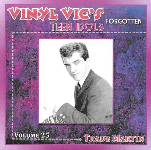 Trade Martin: Best Of / Forgotten Teen Idol