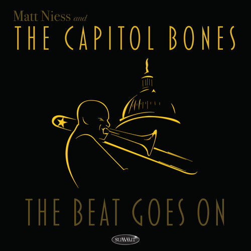 Niess, Matt & the Capitol Bones: The Beat Goes On