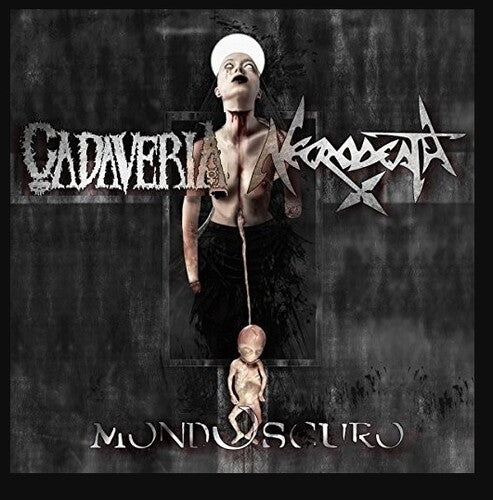 Cadaveria & Necrodeath: Mondoscuro