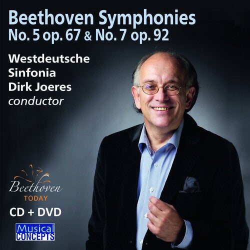 Westdeutsche Sinfonia / Joeres, Dirk: Ludwig van Beethoven Symphonies 5 & 7 Westdeutsche Sinfonia