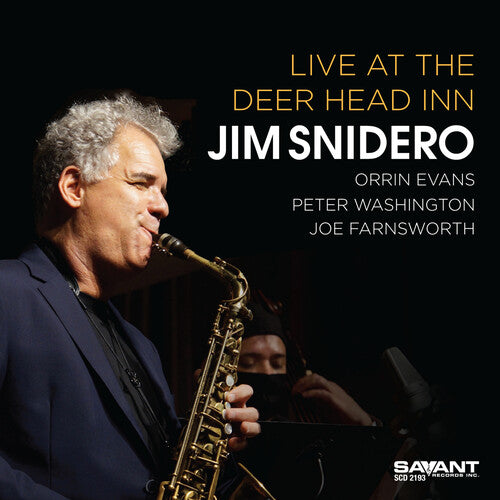 Snidero, Jim: Live At The Deer Head Inn