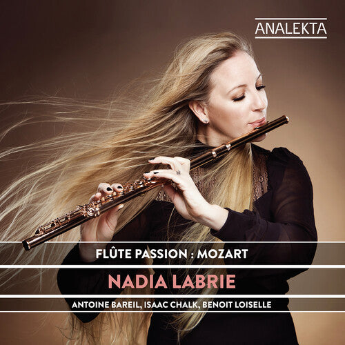 Mozart / Labrie / Loiselle: Flute Passion