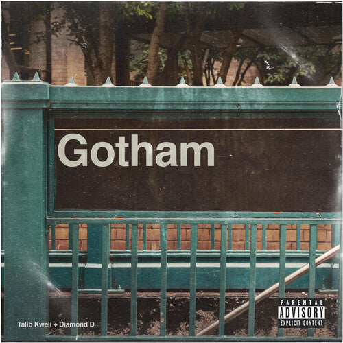 Gotham (Talib Kweli & Diamond D): Gotham