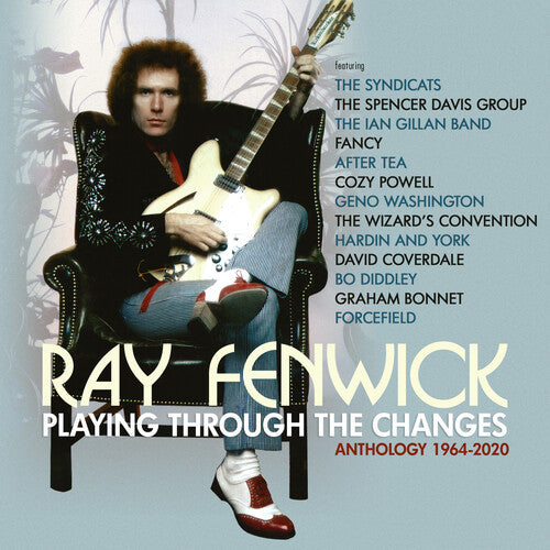 Fenwick, Ray: Playing Through The Changes: Anthology 1964-2020