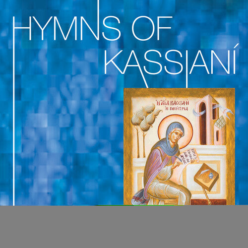 Kassiani / Lingas / Cappella Romana: Hymns of Kassiani