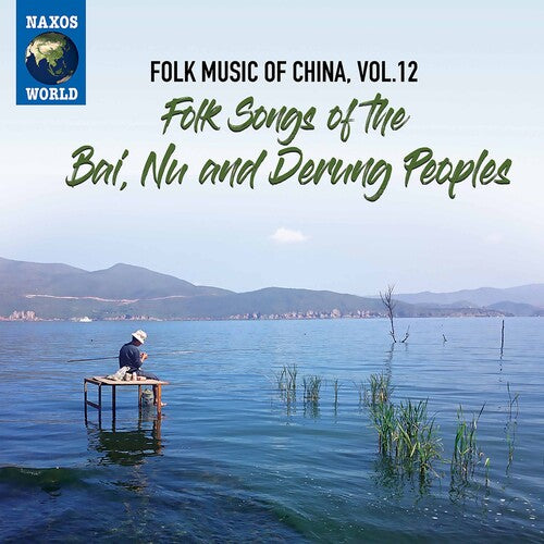 Folk Music of China 12 / Various: Folk Music of China 12