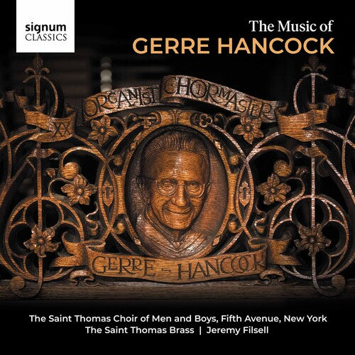 Hancock / Filsell: Music of Gerre Hancock