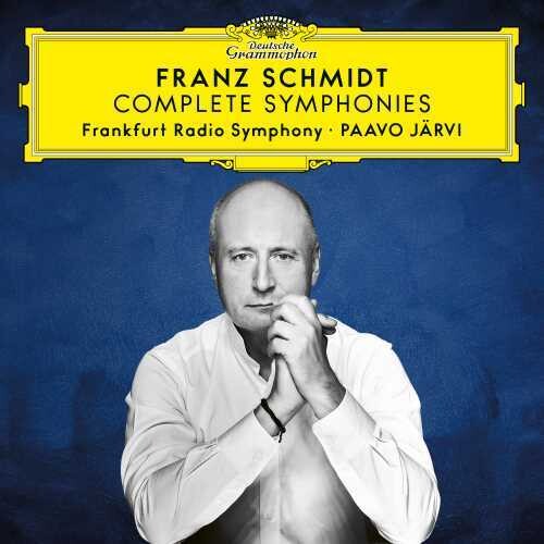 Franz Schmidt / Frankfurt Radio Symphony / Jarvi: Complete Symphonies