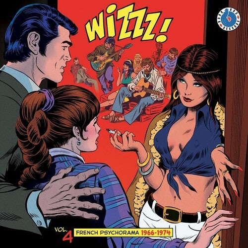 Wizzz French Psychorama 1966-1974 Volume 4 / Var: WIZZZ French Psychorama Volume 4 (Various Artists)