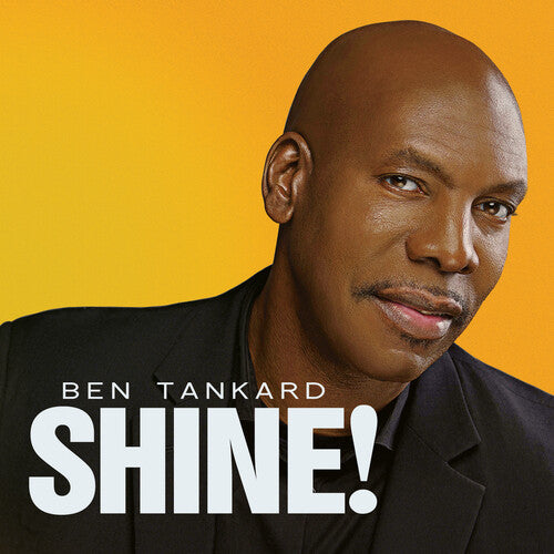 Tankard, Ben: Shine!