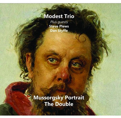 Modest Trio / Plews, Steve / Styffe, Dan: Mussorgsky Portrait: Double