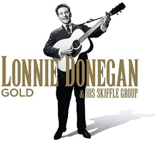 Donegan, Lonnie & His Skiffle Group: Gold