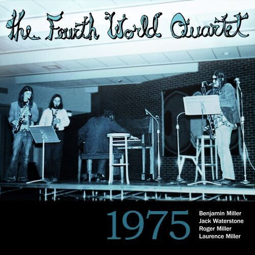 Fourth World Quartet: 1975